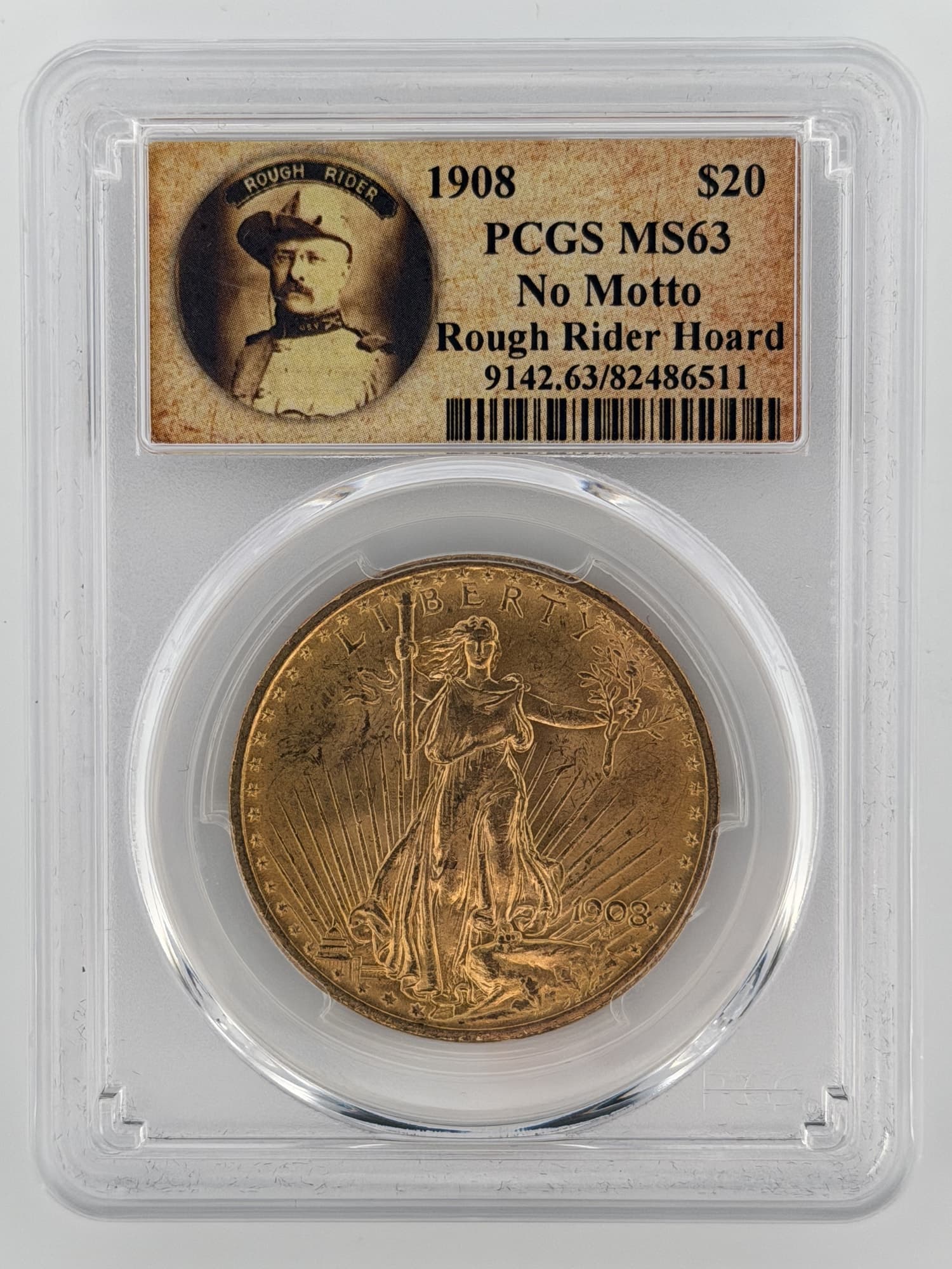 1908-P $20 Saint-Gaudens Double Eagle No Motto PCGS MS63 Rough Rider Hoard obverse in PCGS slab showing Lady Liberty with torch