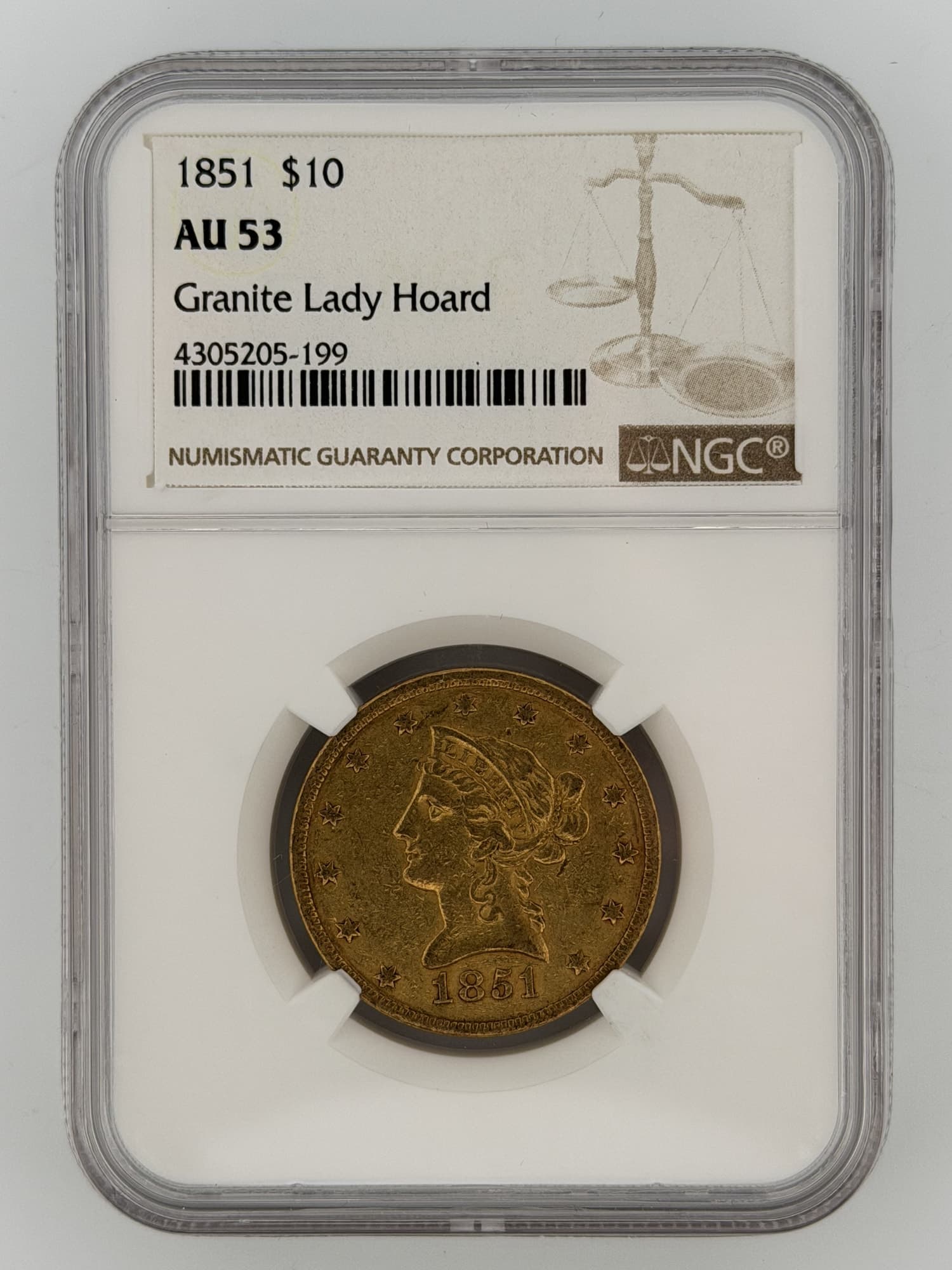 1851 Liberty Head Eagle $10 Gold NGC AU-53 Granite Lady Hoard obverse in NGC slab showing coronet Liberty portrait and 13 stars