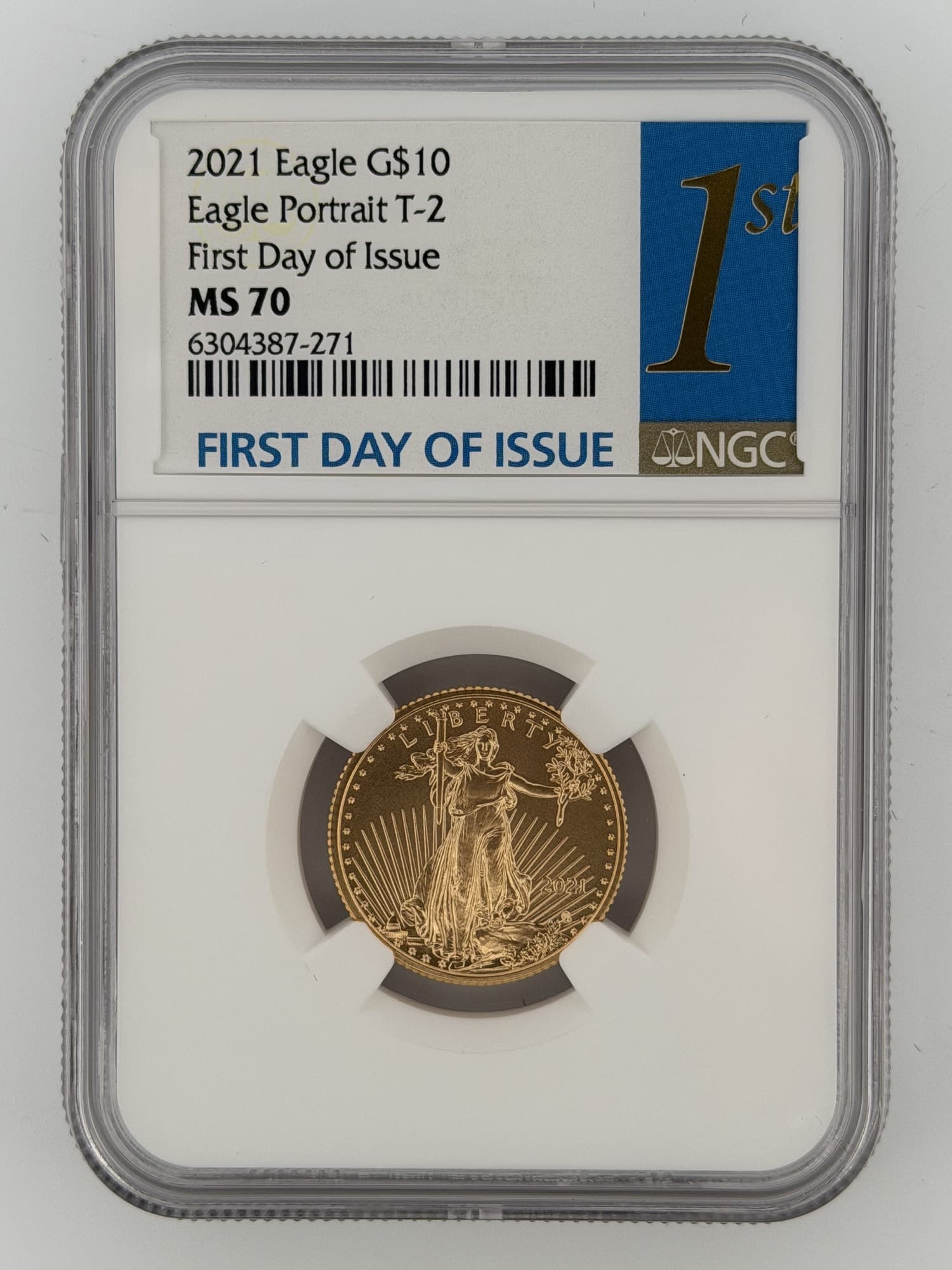 2021 American Gold Eagle 1/4 oz Type 2 NGC MS70 First Day of Issue slab obverse showing Liberty design and blue NGC label