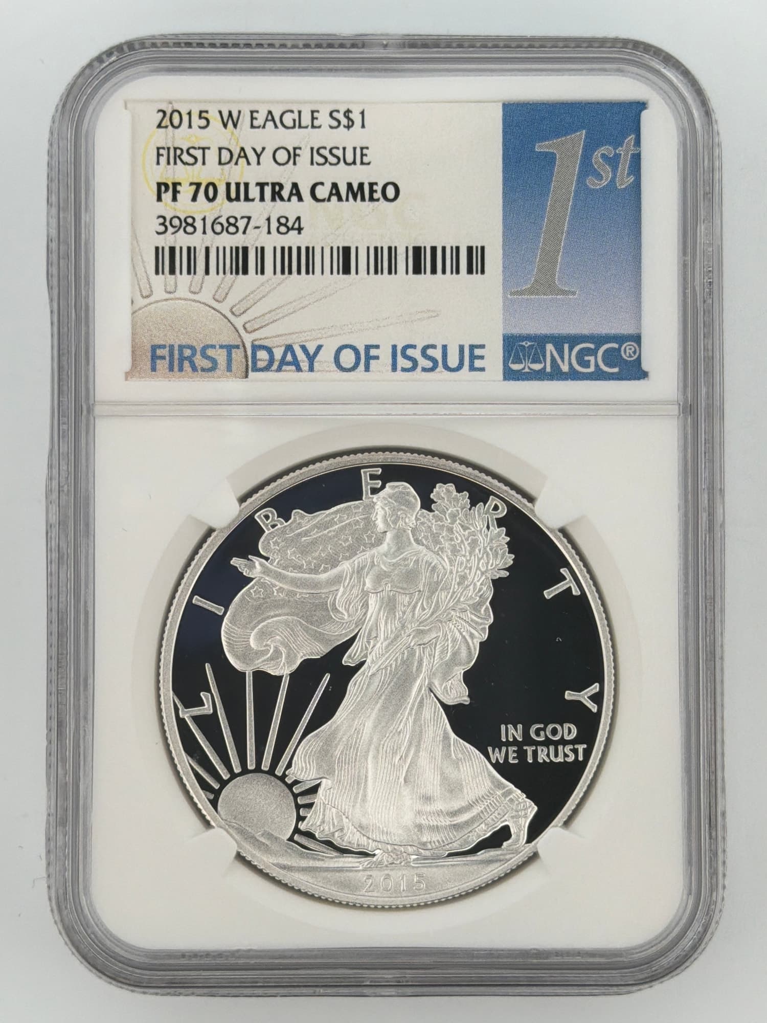 2015-W American Silver Eagle NGC PF70 Ultra Cameo First Day of Issue obverse in NGC slab showing Walking Liberty design